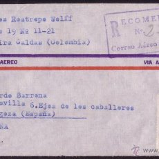 Sellos: COLOMBIA.(CAT.245(2),293(2),495).1957.SOBRE CERT.CORREO AÉREO D PEREIRA A ESPAÑA.MUY BONITO FRANQUEO