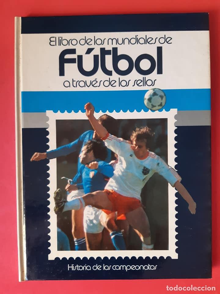 Selos: libro mundiales de f&uacute;tbol a trav&eacute;s de los sellos