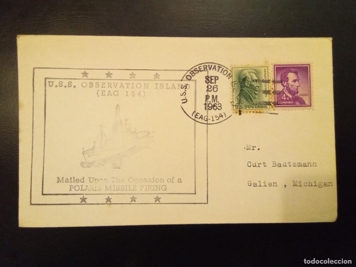 Timbres: SOBRE DEL USS OBSERVATION ISLAND, EAG 154, MATASELLOS DE LA MISMA NAVE, 1963