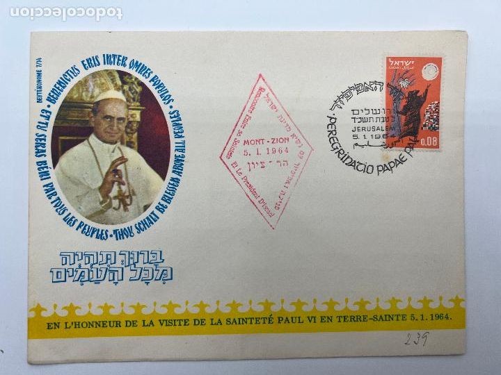 Briefmarken: SOBRE CON SELLO Y MATASELLOS. MONT-ZION 1964. RENCONTRE ENTRE SA SAINTETE ET LE PRESIDENT D'ISRAEL