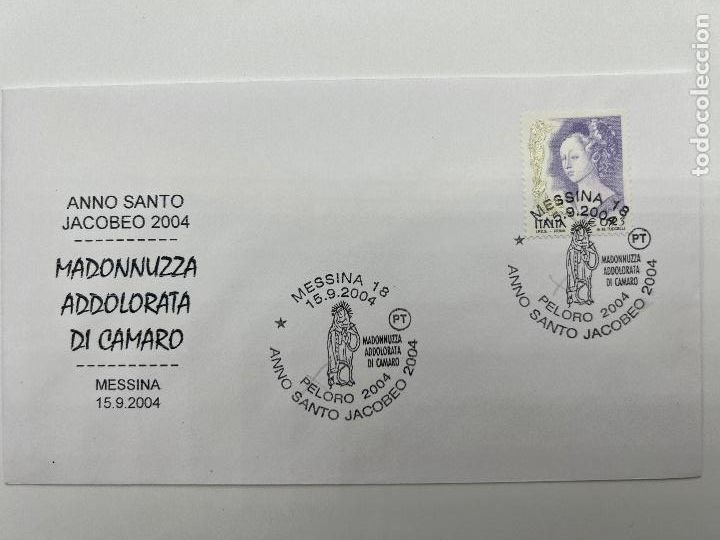 Briefmarken: SOBRE CON SELLO Y MATASELLOS. MANODUZZA ADDOLORATA DI CAMARO. ANNO SANTO JACOBEO. MESSINA 2004