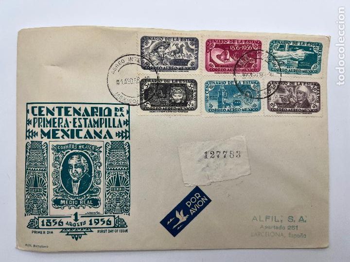 Sellos: CORREO AEREO INTERIOR. PRIMER DIA. CENTENARIO DE LA PRIMERA ESTAMPILLA MEXICANA. ALFIL BARCELONA. 56