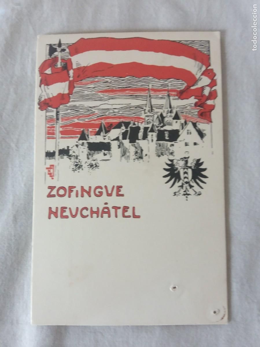 Stamps: carta postal suiza.zofingen neuchatel.nueva.