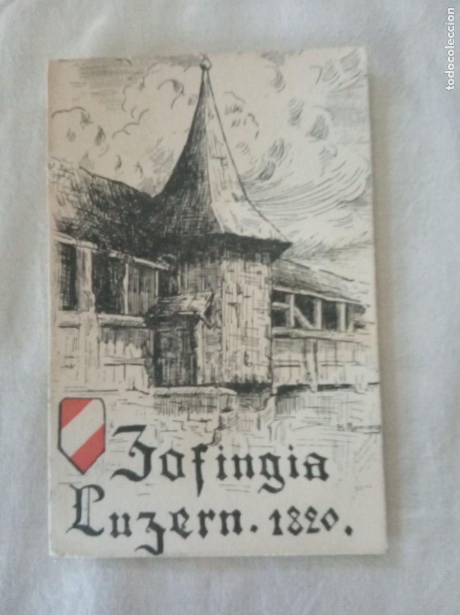 Selos: 1910. CARTA POSTAL SUIZA.ZOFINGIA LUZERN.