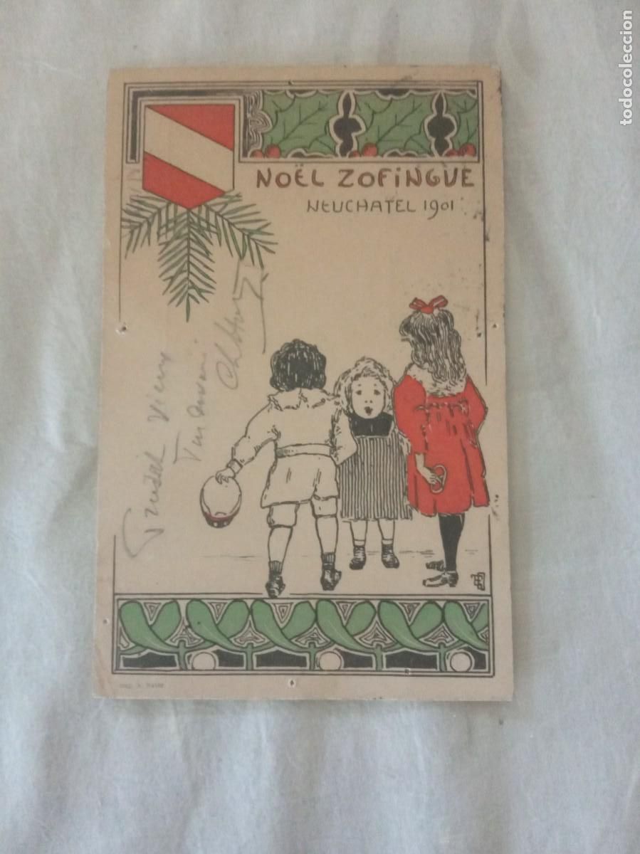 Sellos: 1901. CARTA POSTAL SUIZA.NOEL ZOFINGUE.