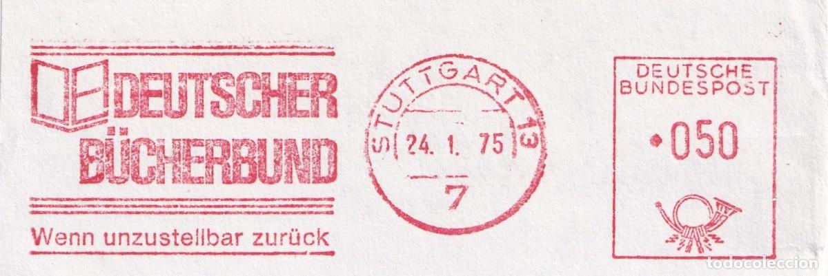 Selos: Marcofilia 1975 - Asociaci&oacute;n alemana del libro / Deutscher b&uuml;cherbund - Wenn unzustellbar zur&uuml;ck S..
