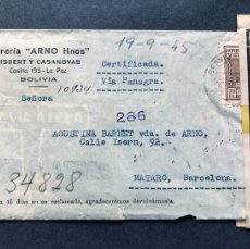 Francobolli: SOBRE CIRCULADO 1945 / BOLIVIA A MATARÓ / FAJA INSPECCIÓN DIVISAS / SERVICIO AEREO