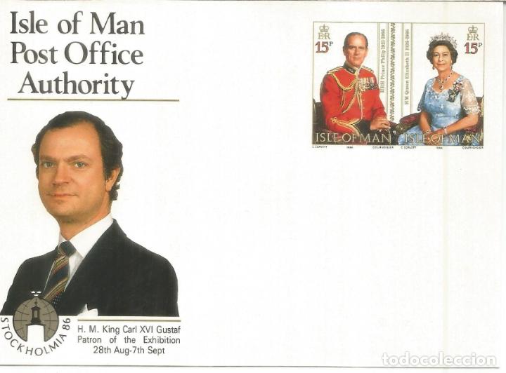 Briefmarken: ISLE OF MAN ENTERO POSTAL STOCKHOLMIA 86 REY KING QUEEN ELIZABETH CARL GUSTAV XVI