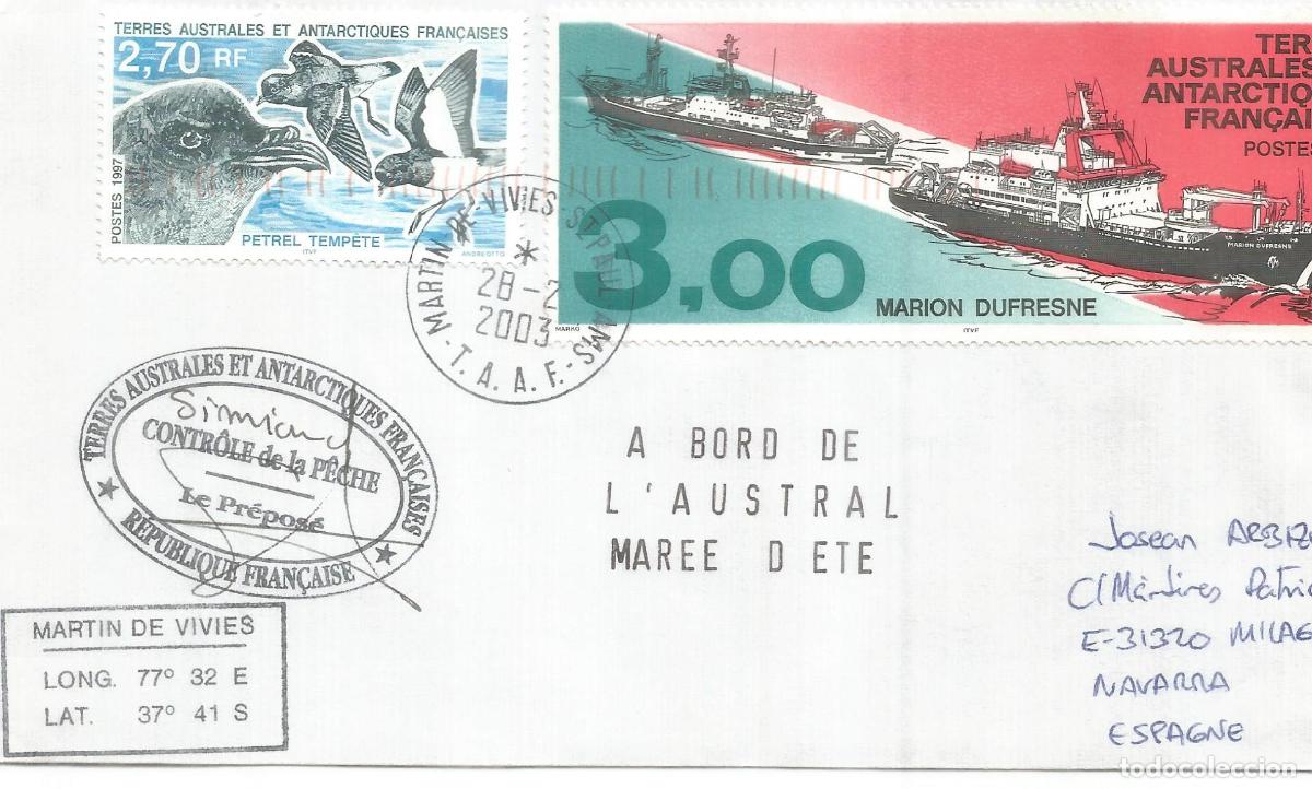Sellos: ANTARTIDA ANTARCTIC TAAF 2003 MARTIN DE VIVIES CONTROL DE PECHE BUQUE L&acute;AUSTRAL SHIP