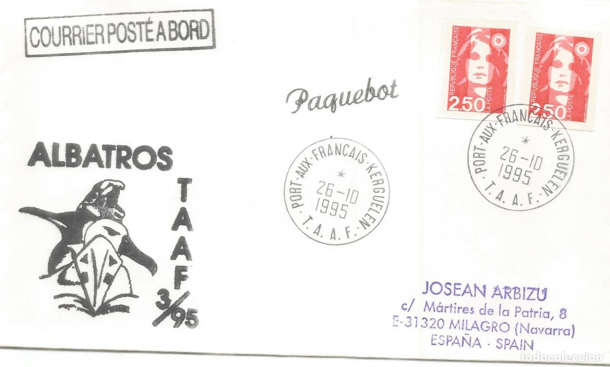 Sellos: ANTARTIDA ANTARCTIC TAAF 1995 PORT AUX FRAN&Ccedil;AIS BUQUE PATROUILLEUR AUSTRAL ALBATROS PAQUEBOT