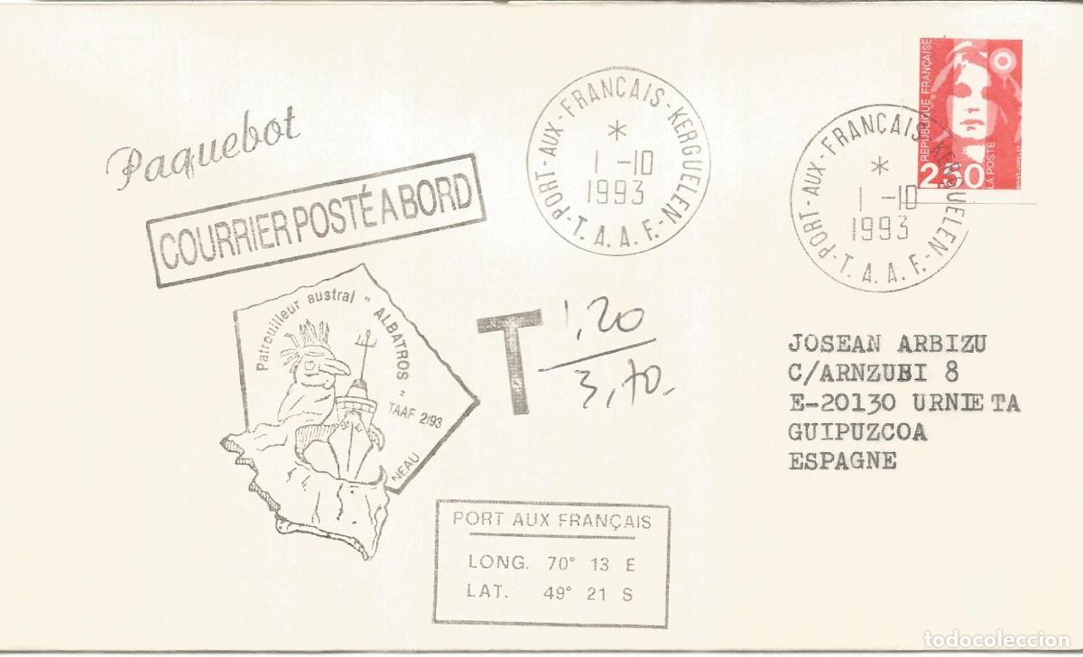 Sellos: ANTARTIDA ANTARCTIC TAAF 1993 PORT AUX FRAN&Ccedil;AIS TAXED BUQUE PATROUILLEUR AUSTRAL ALBATROS PAQUEBOT