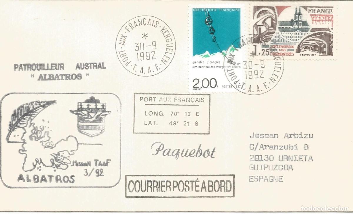 Sellos: ANTARTIDA ANTARCTIC TAAF 1992 PORT AUX FRAN&Ccedil;AIS BUQUE PATROUILLEUR AUSTRAL ALBATROS PAQUEBOT