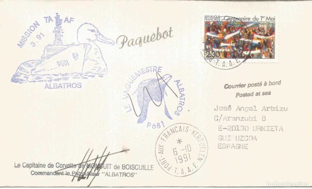 Sellos: ANTARTIDA ANTARCTIC TAAF 1991 PORT AUX FRAN&Ccedil;AIS BUQUE PATROUILLEUR AUSTRAL ALBATROS PAQUEBOT