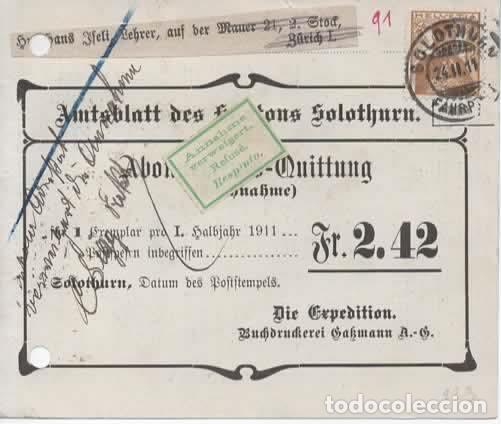 Sellos: SUIZA 1911 SOLOTHURN REFUSE DEVUELTO - Foto 1