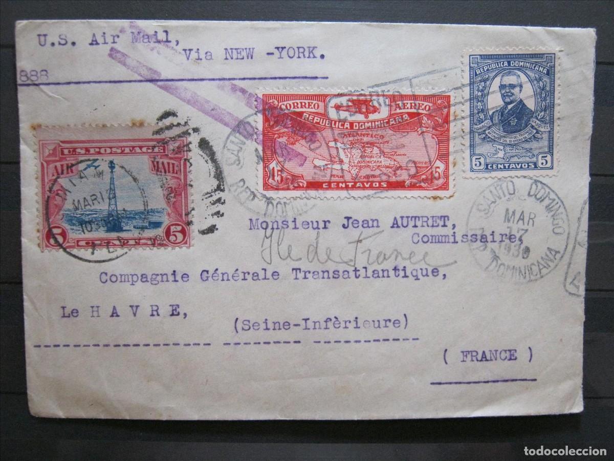Sellos: CARTA 17/3/1930 CORREO A&Eacute;REO DOMINICANA A FRANCIA V&Iacute;A NUEVA YORK CORREO MIXTO AMBOS PA&Iacute;SES.