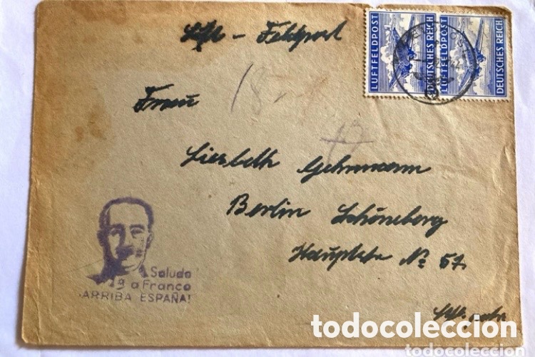 Sellos: Sobre y Carta de la Segunda Guerra Mundial. Saludos a Franco. Interesante.