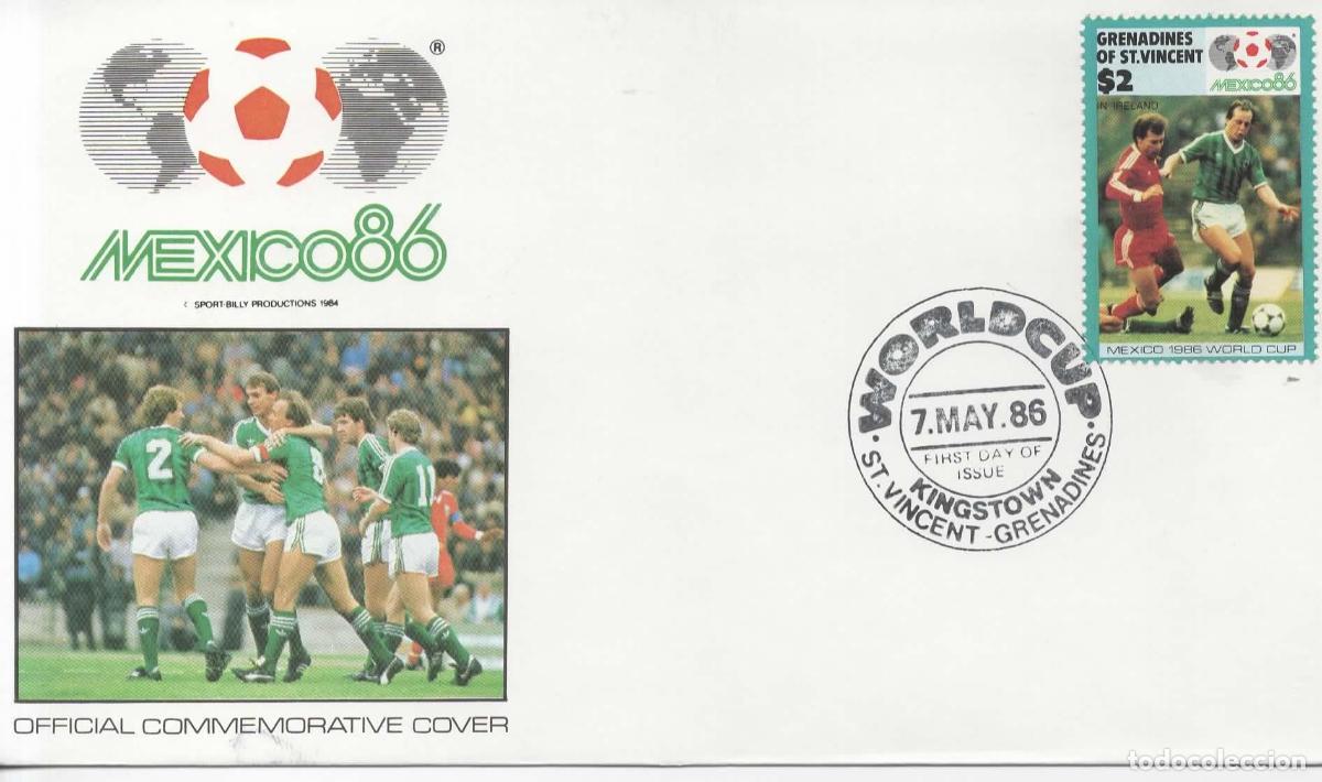 Sellos: GRANADINES FDC COPA MUNDIAL FUTBOL MEXICO 1986 WORLD CUP NORTH IRELAND IRLANDA