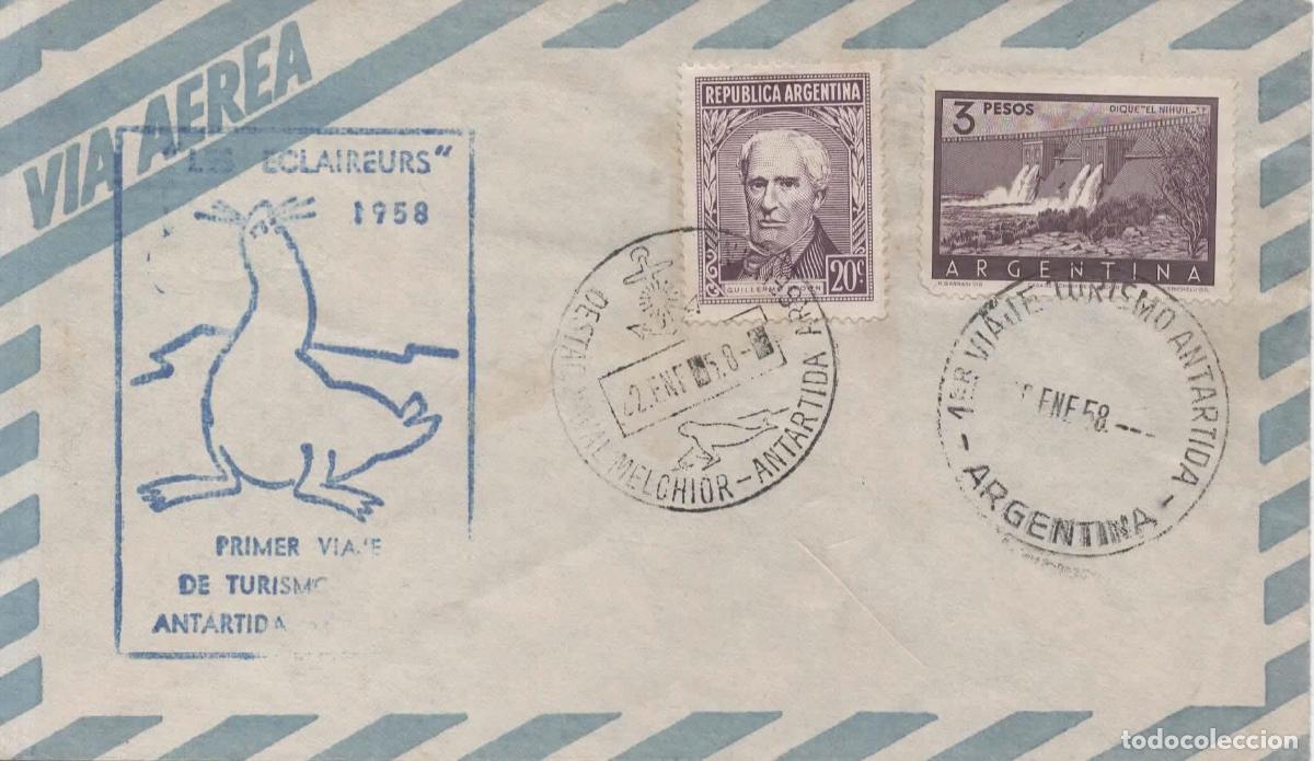Sellos: ANTARTIDA ANTARCTIC ARGENTINA 1958 PRIMER VIAJE TURISMO ANTARTICO LES ECLAIREURS MAT BASE MELCHIOR