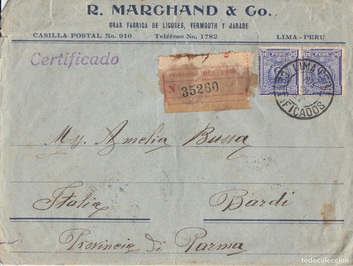 Sellos: PERU' 1925 Registered Cover Lima - Torino, Piacenza, Bardi (Italia) - Postal History