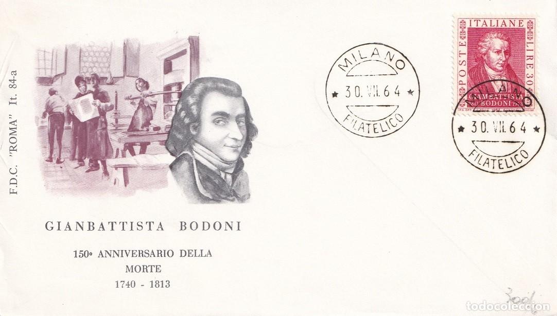 Sellos: FDC Italia 1964 - 150 Aniversario de la muerte de Gianbattista Bodoni 1740&ndash;1813 Impresor tipograf&iacute;as