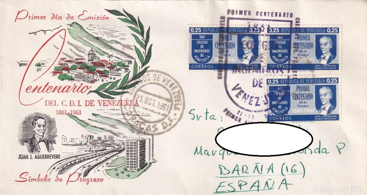 Sellos: FDC Venezuela 1961 - Centenario del Colegio de Ingenieros de Venezuela - Juan J. Aguerrevere