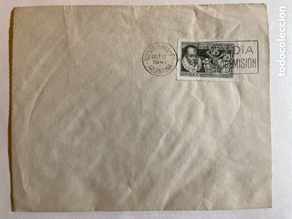 Sellos: MATASELLOS PRIMER DIA EMISION HOMENAJE A CERVANTES. ARGENTINA12-10-1947