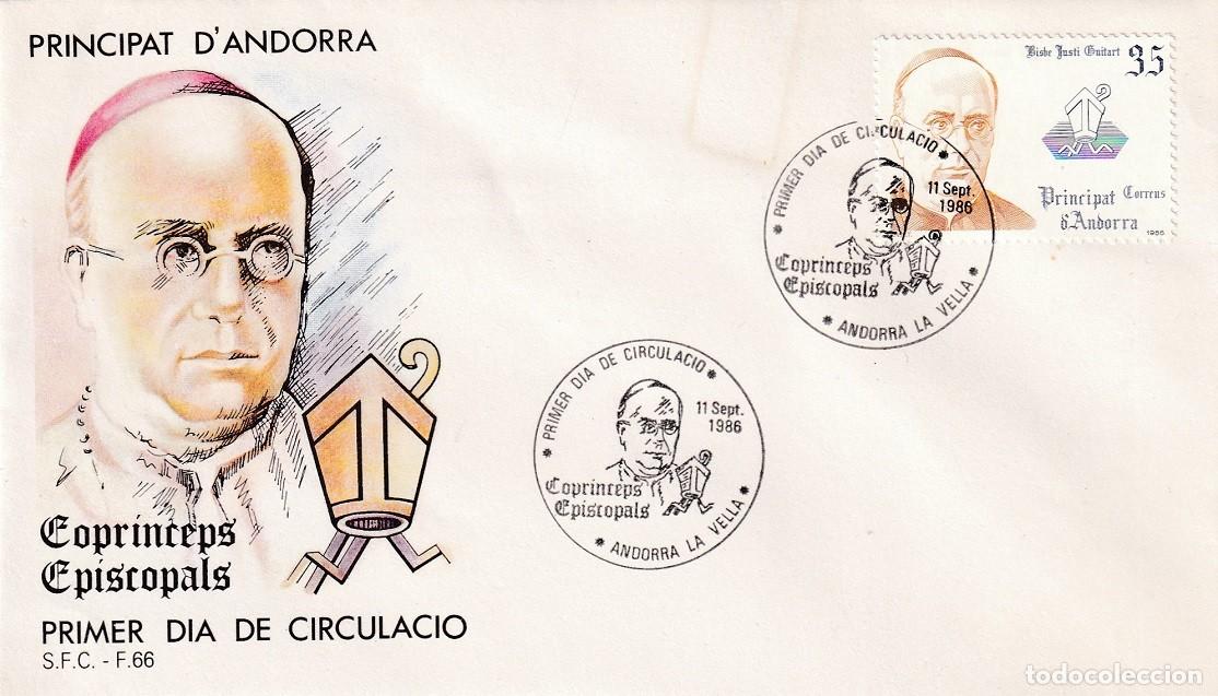 Sellos: FDC Principat d' Andorra 1986 / Copr&iacute;nceps Episcopals Monse&ntilde;or Just&iacute; Guitart i Vilardeb&oacute; + Sellos
