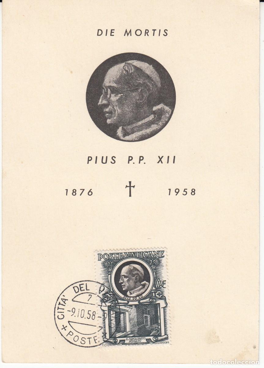 Sellos: VATICANO - SPD PRIMER DIA - 1958 TARJETA M&Aacute;XIMA DEFUNCI&Oacute;N DEL PAPA PIO XII