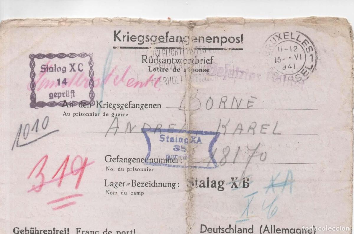 Sellos: BELGICA BRUXELLES 1941 POW PRISIONEROS DE GUERRA A STALAG XB CON CENSURA REENVIADO AL XC Y XA