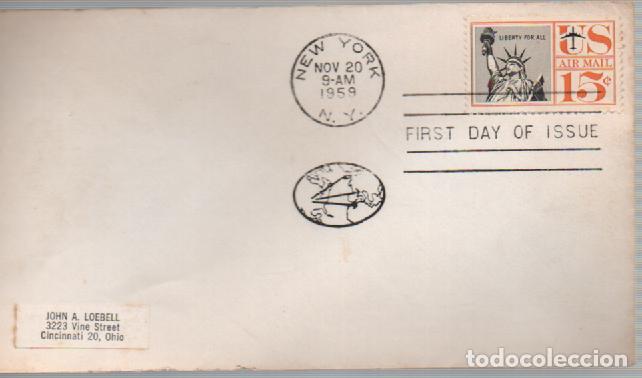 Sellos: ESTADOS UNIDOS IVERT AEREO N&ordm; 58, ESTATUA DE LA LIBERTAD, PRIMER DIA DE 20-11-1959