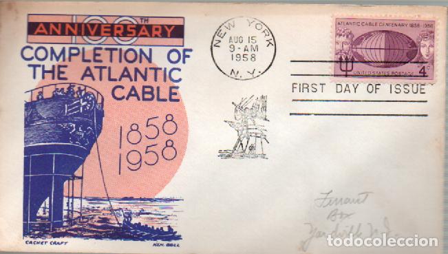 Sellos: ESTADOS UNIDOS AEREO IVERT N&ordm; 648 centenario del cable bajo el Atlantico, PRIMER DIA DE 15-8-1958