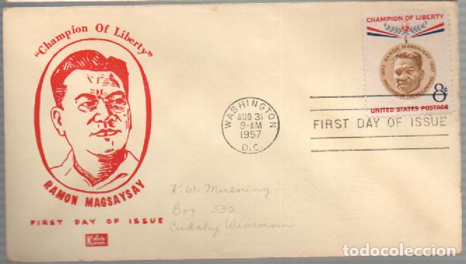 Sellos: Estados Unidos Ivert n&ordm; 634, Campe&oacute;n de la libertad. Ram&oacute;n Magsaysay, Filip&igrave;nas primer d&iacute;a 31-8-1957