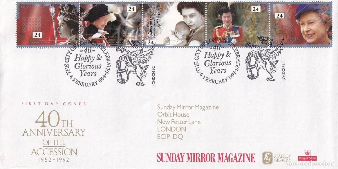 Selos: FDC 1992 Gran Breta&ntilde;a - 40 Aniversario Accesi&oacute;n Reina Isabel II - Sunday Mirror & Stanley Gibbons