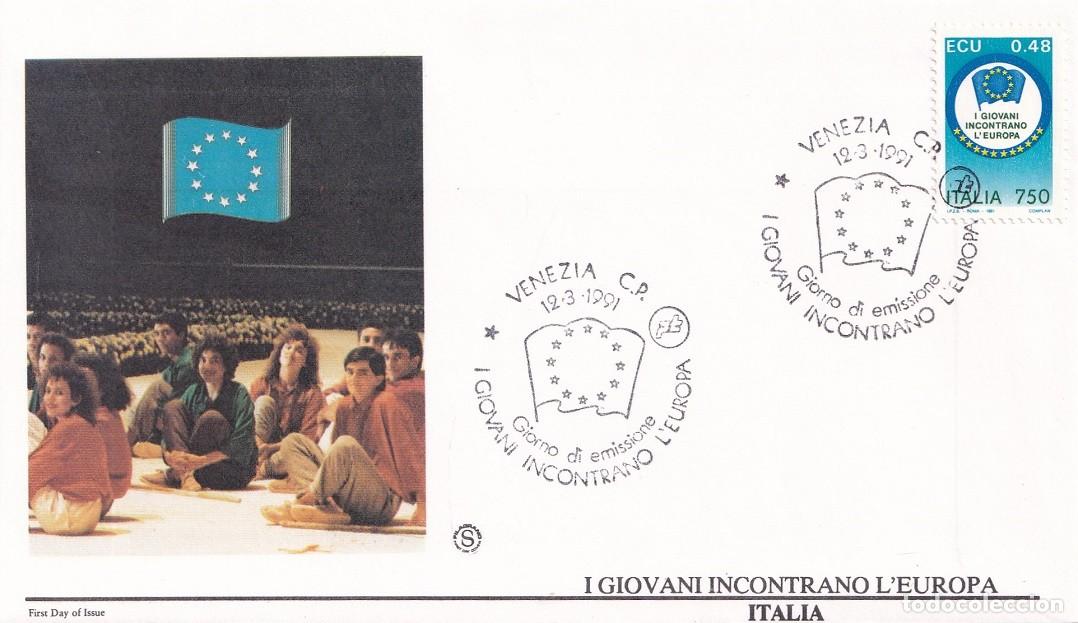 Sellos: FDC Italia 1991 - Encuentro de la Juventud Europea - I Giovani Incontrano l'Europa
