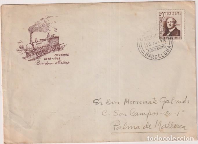 Sellos: Trenes. Sobre Primer D&iacute;a. Centenario de Barcelona-Matar&oacute;. 28 Jun. 1948. Exposici&oacute;n Ferrocarriles Bar