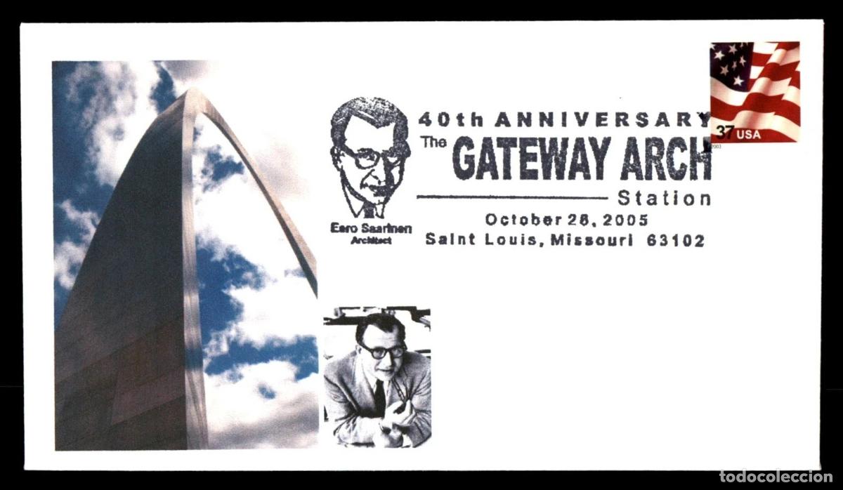 Sellos: ESTADOS UNIDOS USA SAINT LOUIS 2005 THE GATEWAY ARCH ARQUITECTURA EERO SARINEN
