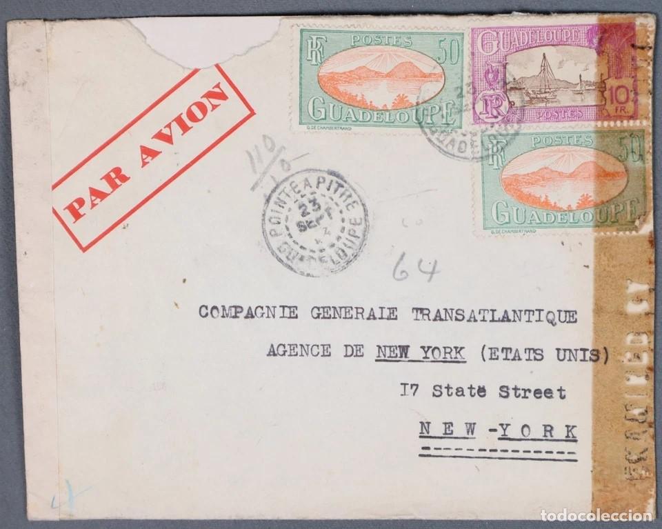 Sellos: GUADELOUPE A NEW YORK AEREA 1943 CENSURAS FRANCESAS Y USA