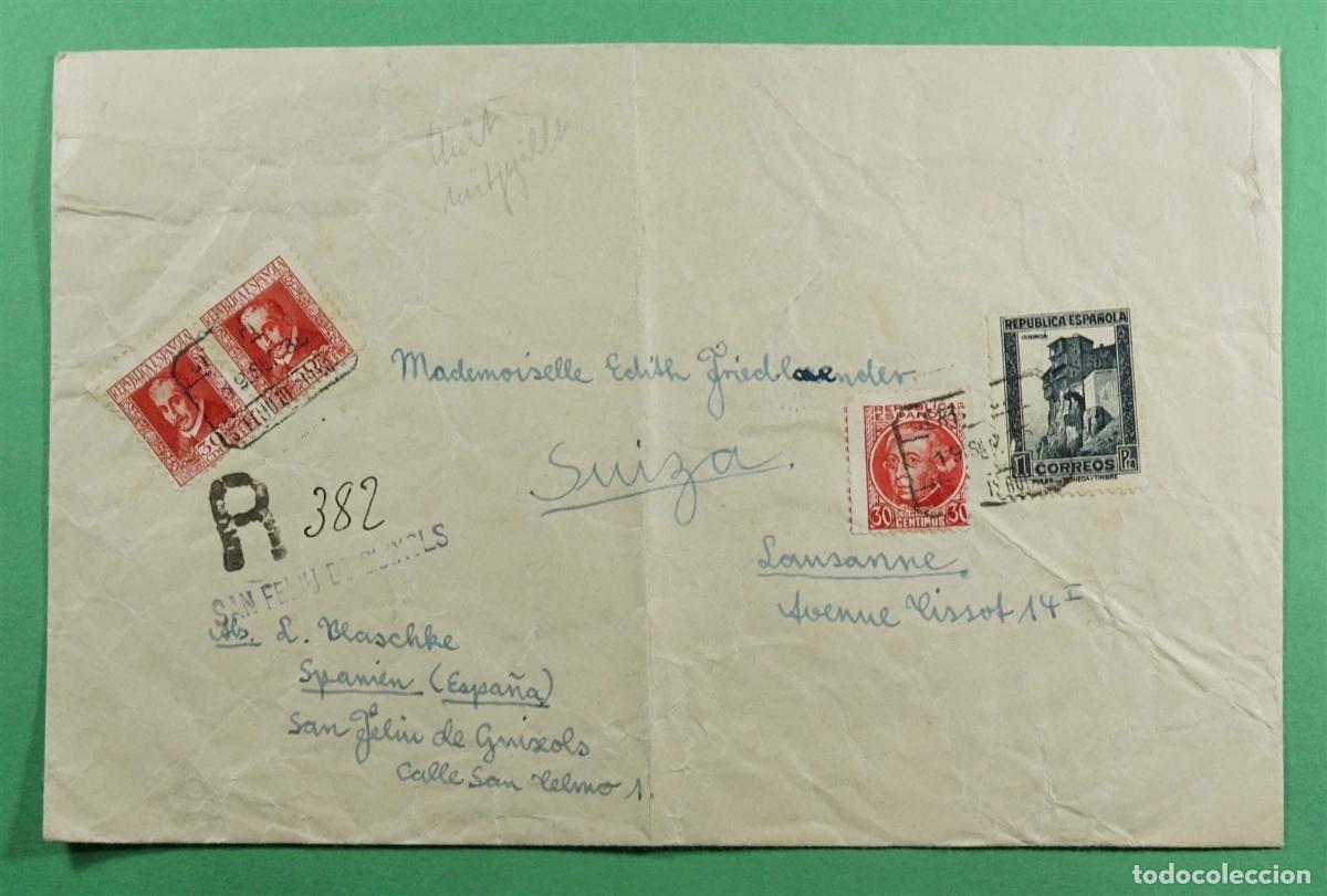 Sellos: SEGUNDA REPUBLICA SAN FELIU DE GUIXOLS GERONA CERTIFICADA A SUIZA 1935 CUARTO ESCALON DE PESO 1,90