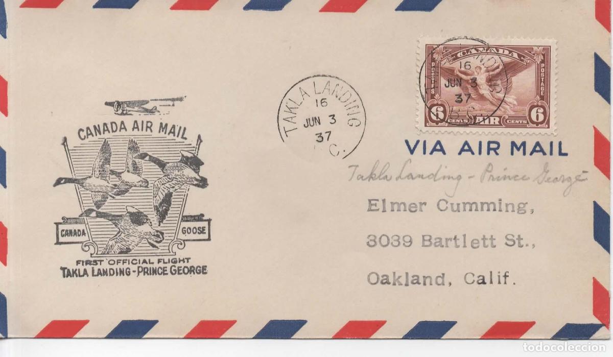 Sellos: CANADA PRIMER VUELO 1937 TAKLA LANDING PRINCE GEORGE GANSO GOOSE AVE