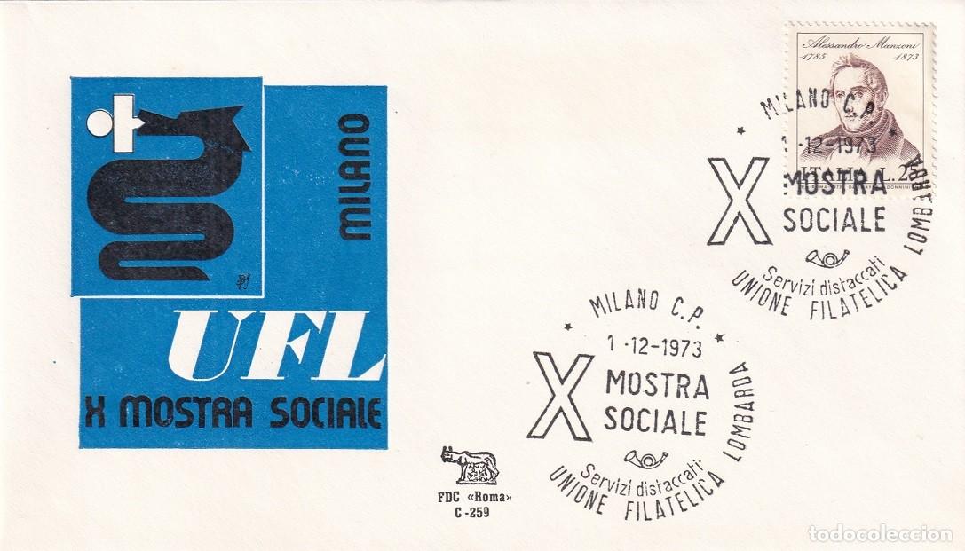 Selos: FDC Italia 1973 - X Mostra Sociale Milano - Mil&aacute;n - Centenario muerte Alessandro Manzoni - Biscione