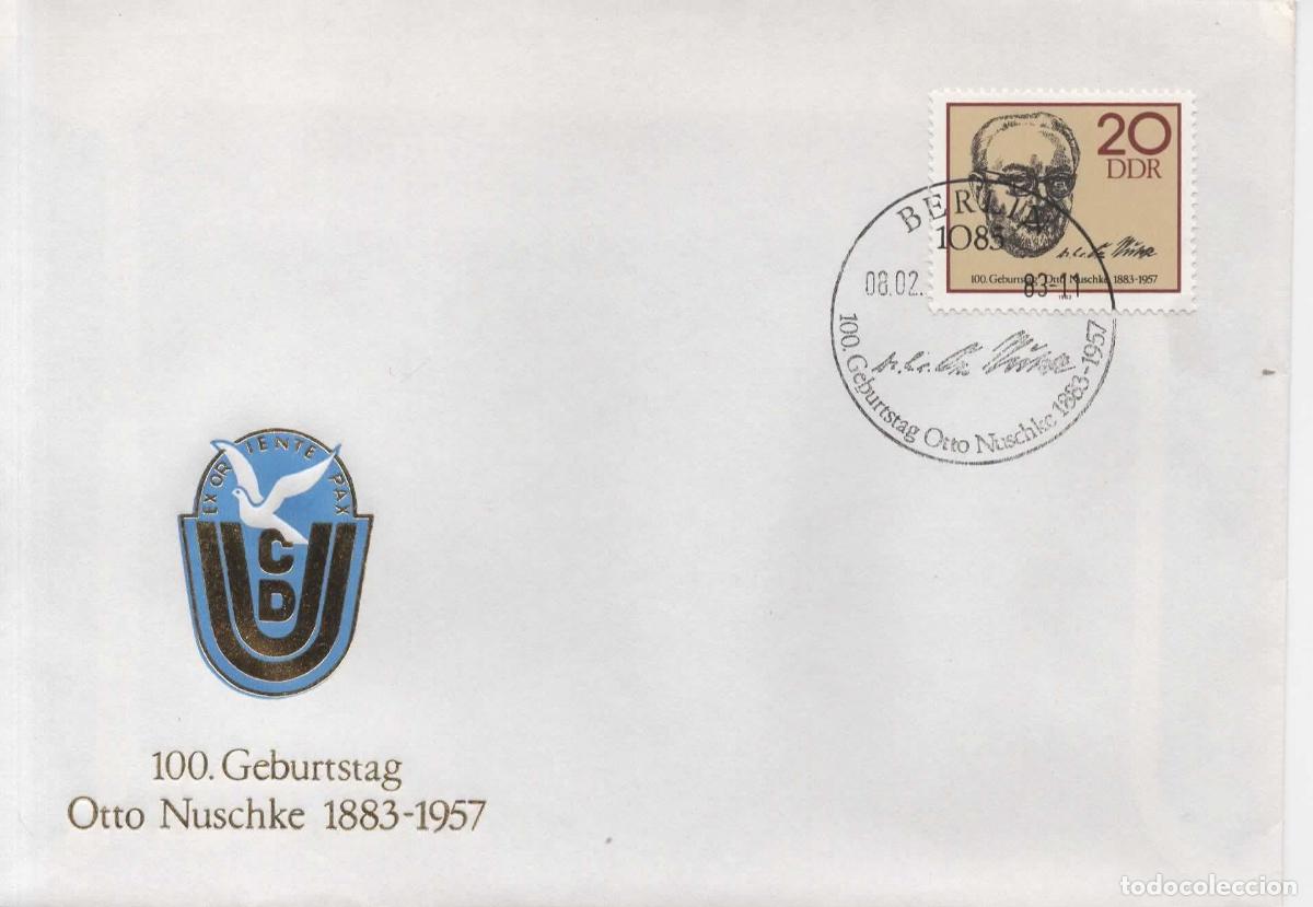 Sellos: ALEMANIA DDR FDC OTTO NUSCHKE POLITICO AUTOGRAFO