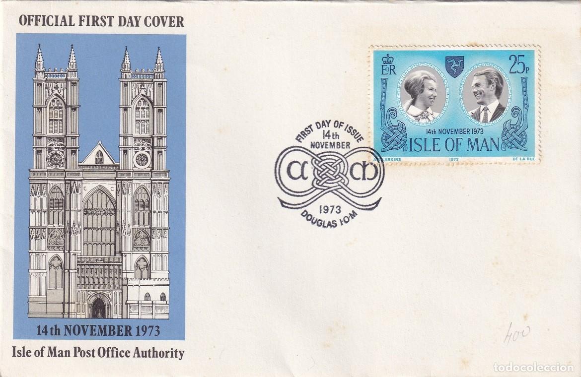 Sellos: FDC Isla de Man 1973 - Boda Real Princesa Ana con el Capit&aacute;n Mark Phillips - Abad&iacute;a de Westminster