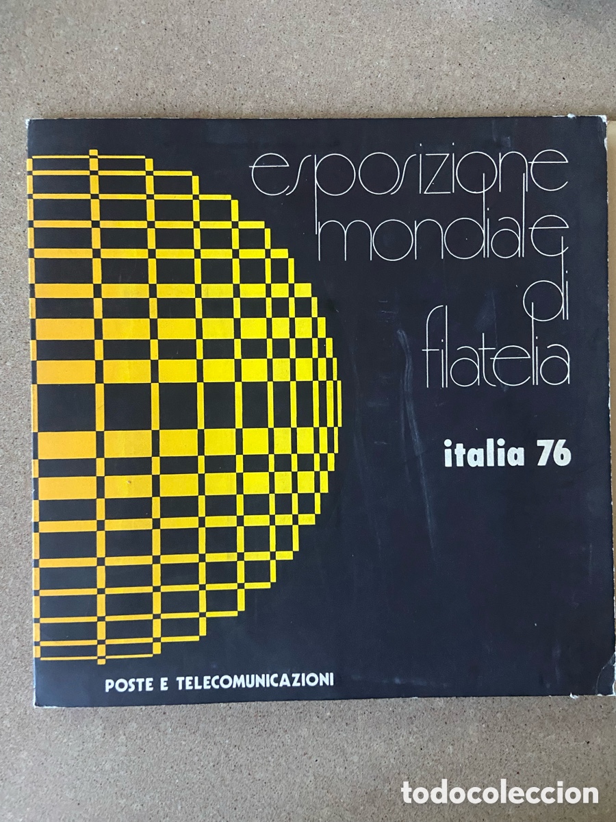 Sellos: EXPOSICION MUNDIAL DE FILATELIA ITALIA 76. CARPETA CONMEMORATIVA