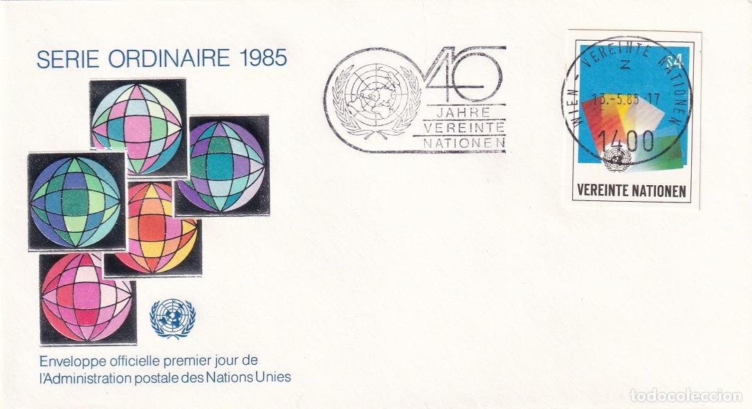 Sellos: FDC Naciones Unidas Viena 1985 - Serie com&uacute;n - Serie ordinaire - Matasellos 40 Aniversario ONU