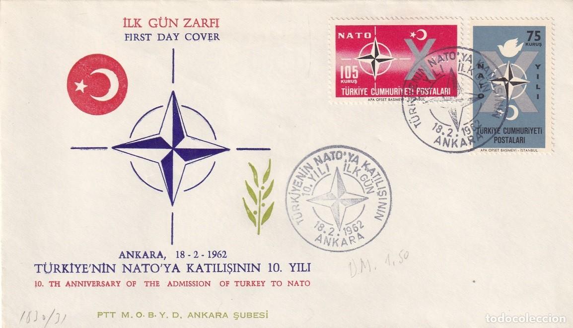 Sellos: FDC Turqu&iacute;a 1962 - 10&ordm; Aniversario del ingreso de Turqu&iacute;a en la OTAN - NATO
