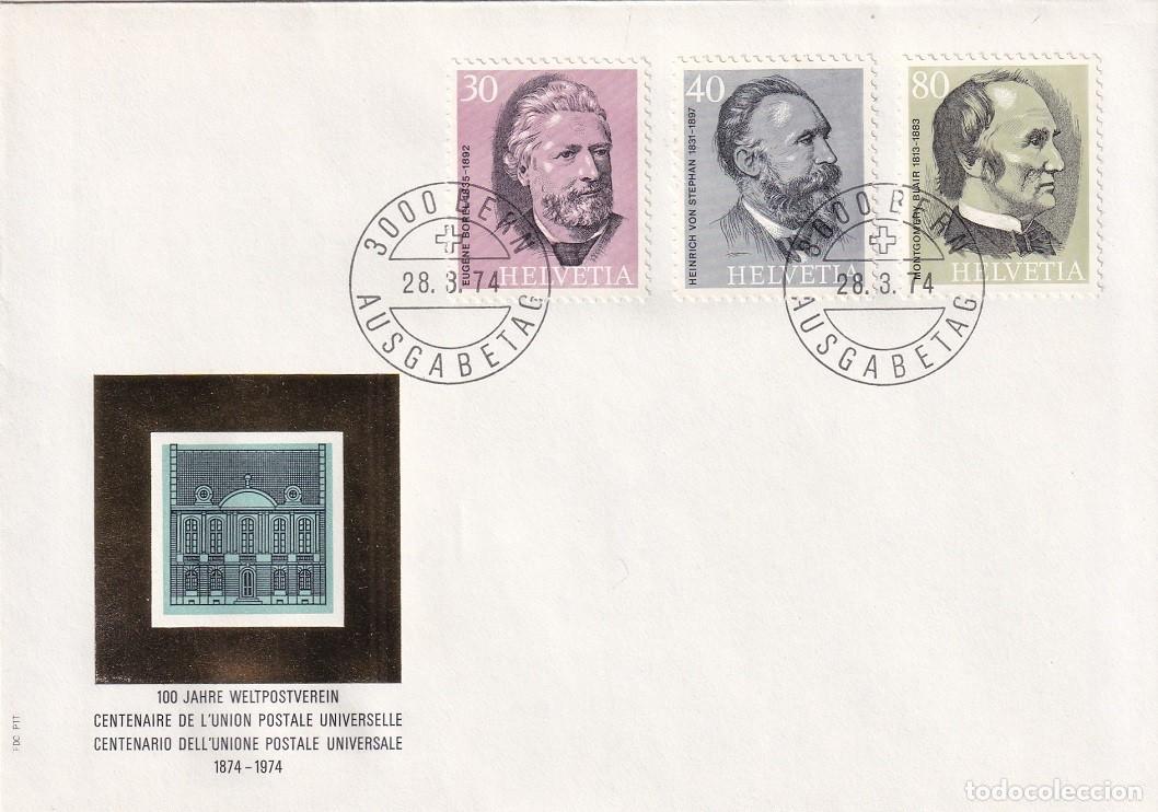 Sellos: FDC Suiza 1974 - UPU Centenario de la Uni&oacute;n Postal Universal Eugene Borel - Heinrich von Stephan ..