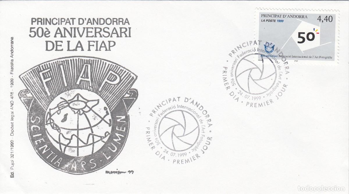 Sellos: ANDORRA FRANCESA - SPD PRIMER D&Iacute;A ANIVERSARI FIAP - FOTOGRAF&Iacute;A - 1999