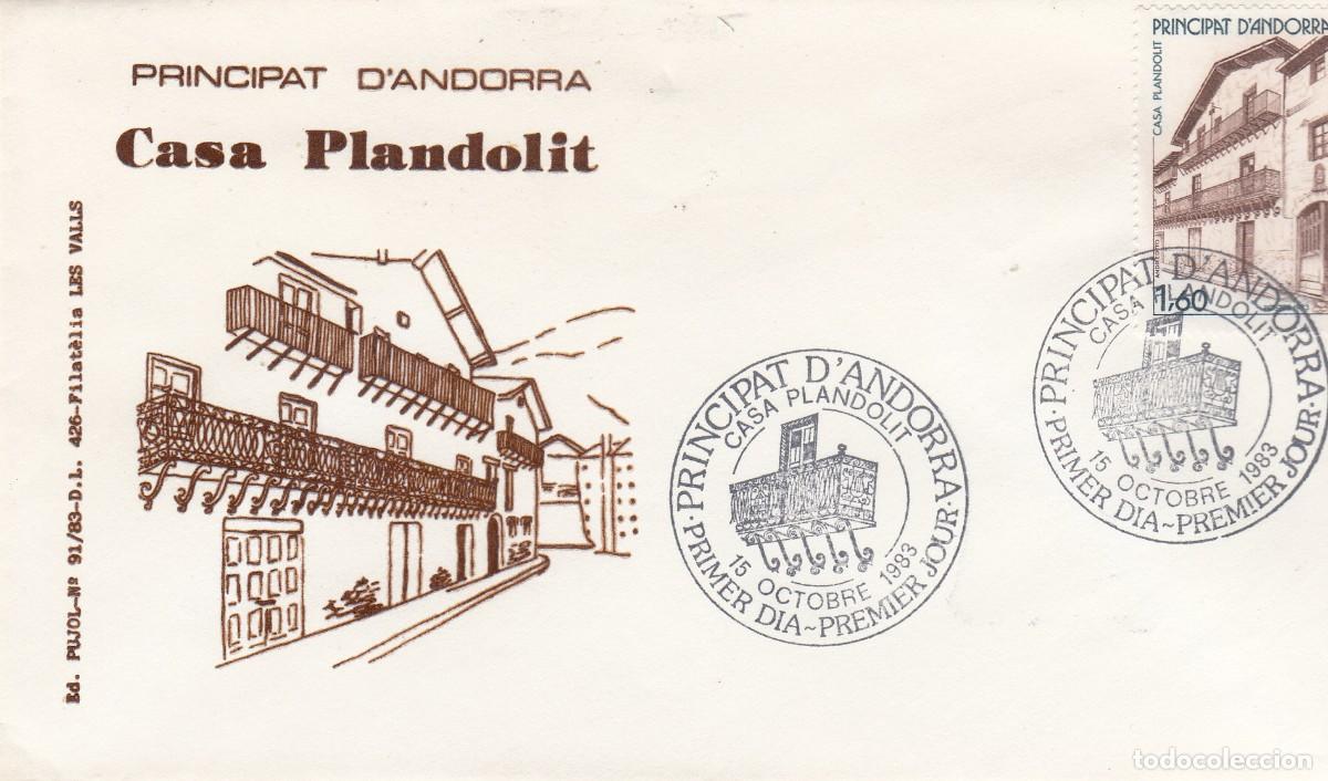 Sellos: ANDORRA FRANCESA - SPD PRIMER DIA - CASA PLANDOLIT - 1983