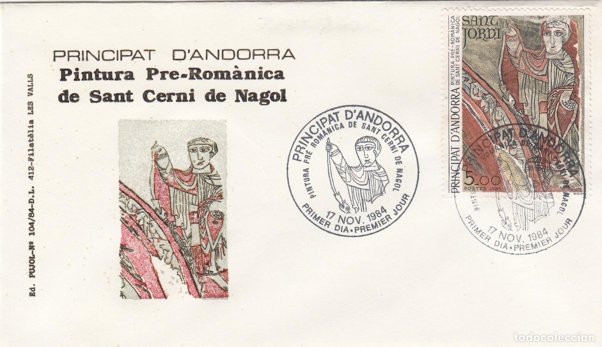 Sellos: ANDORRA FRANCESA - SPD PRIMER D&Iacute;A - SANT CERNI DE NAGOL - 1984