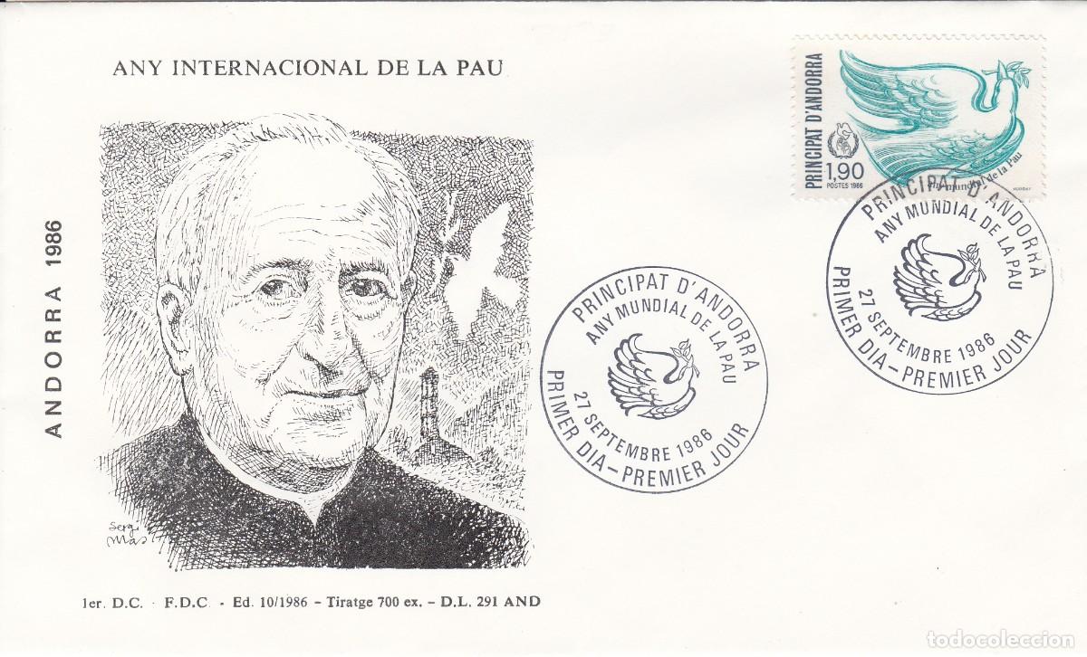 Sellos: ANDORRA FRANCESA - SPD PRIMER D&Iacute;A - ANY MUNDIAL DE LA PAU - 1986